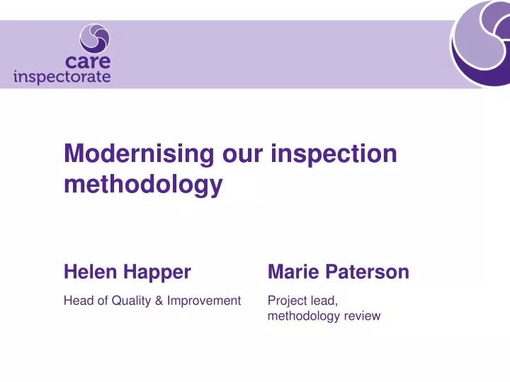 modernising our inspection methodology