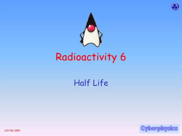 radioactivity 6