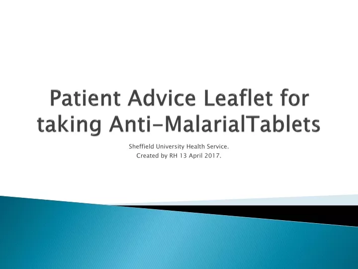 patient advice leaflet for taking anti malarialtablets