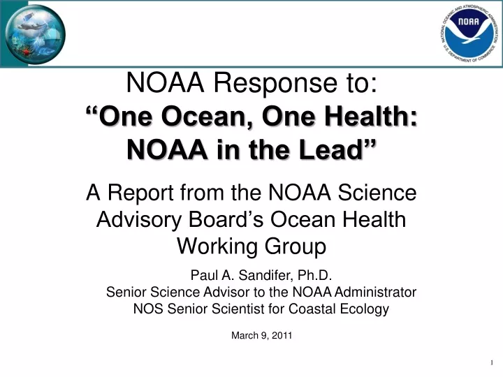 noaa response to one ocean one health noaa in the lead