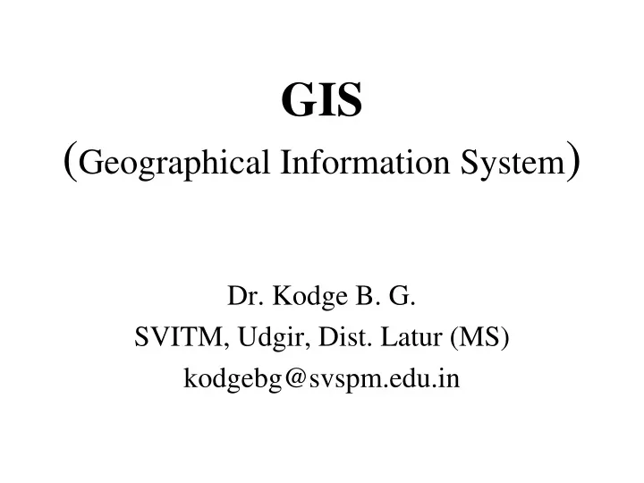 gis geographical information system
