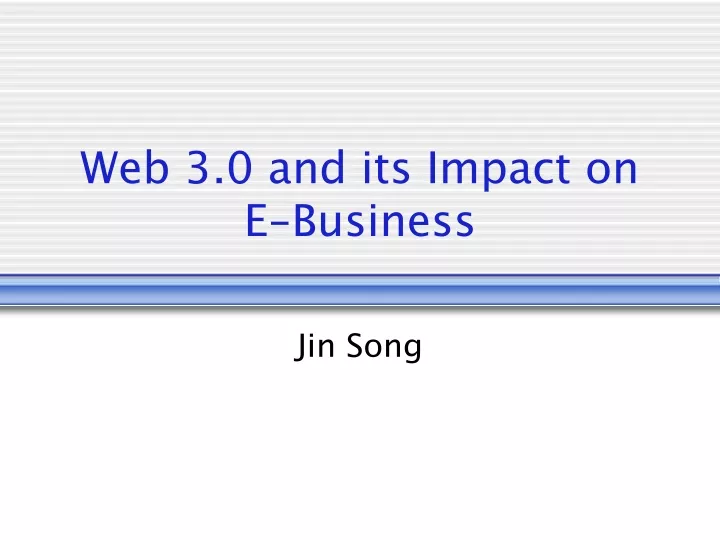 web 3 0 and its impact on e business