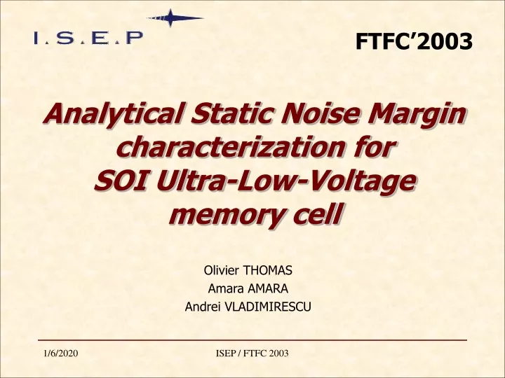 analytical static noise margin characterization for soi ultra low voltage memory cell