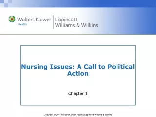 Nursing Issues: A Call to Political Action