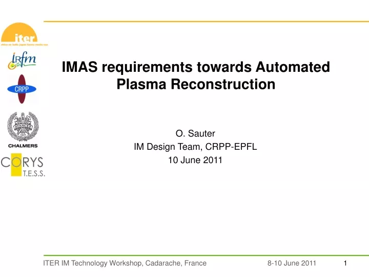 imas requirements towards automated plasma reconstruction