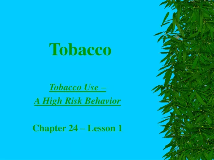 tobacco