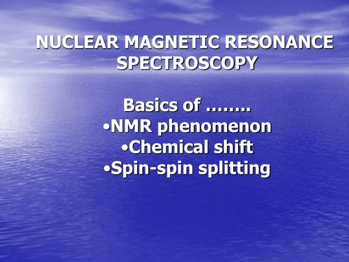 nuclear magnetic resonance spectroscopy basics