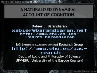 A NATURALISED DYNAMICAL  ACCOUNT OF COGNITION
