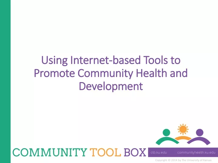 using internet based tools to promote community health and development