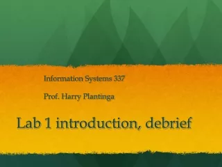 Lab  1 introduction, debrief