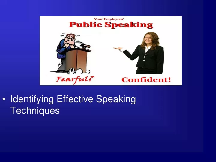 identifying effective speaking techniques