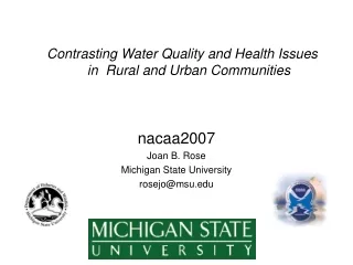 Contrasting Water Quality and Health Issues in  Rural and Urban Communities