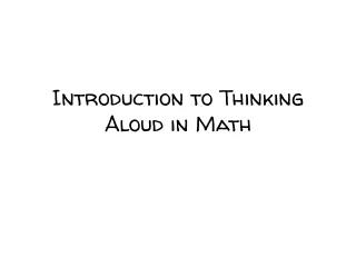 Introduction to Thinking Aloud in Math