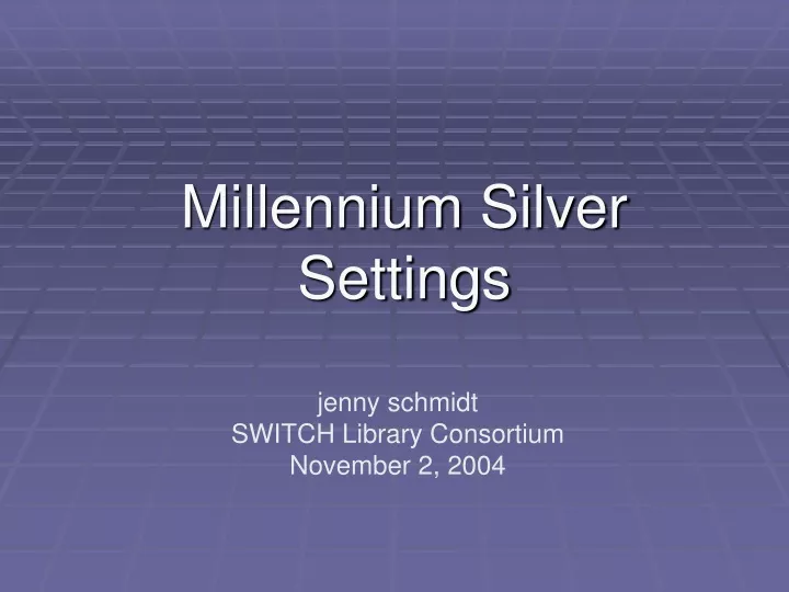 millennium silver settings