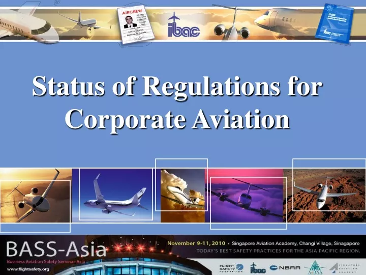status of regulations for corporate aviation