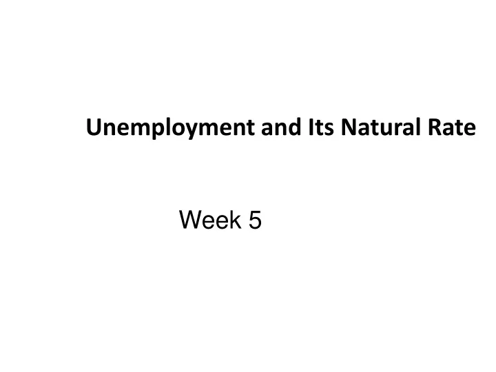 unemployment and its natural rate