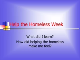 Help the Homeless Week