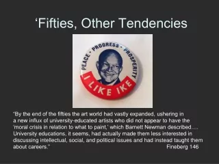 ‘Fifties, Other Tendencies
