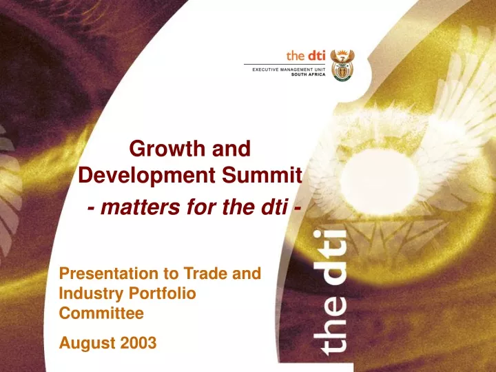 growth and development summit matters for the dti