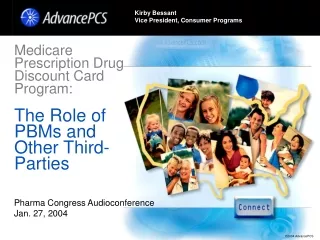 Medicare Prescription Drug Discount Card Program: The Role of PBMs and Other Third-Parties