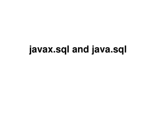 javax.sql  and java.sql