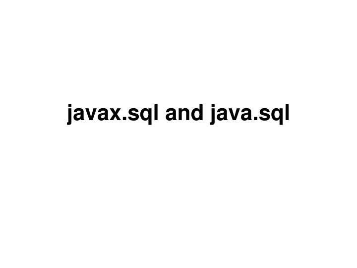 javax sql and java sql