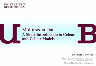 Multimedia Data A Short Introduction to Colour  and Colour Models