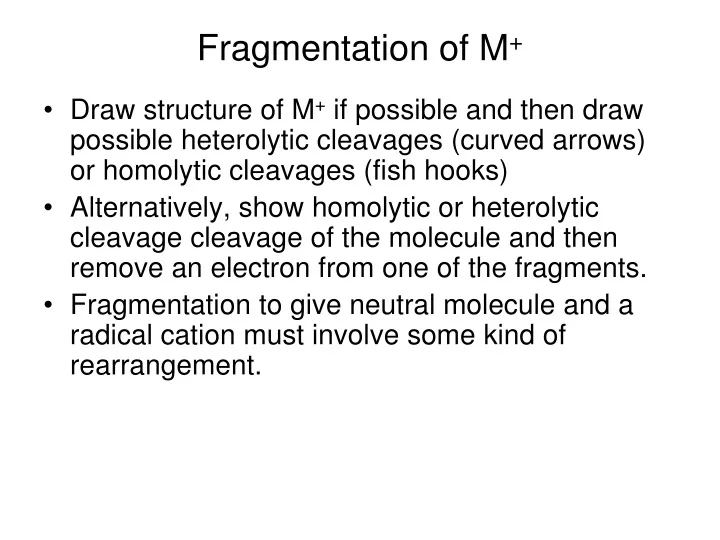 fragmentation of m