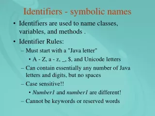 Identifiers - symbolic names