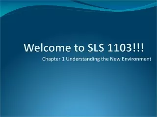 Welcome to SLS 1103!!!