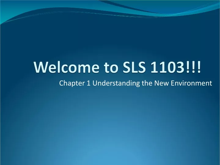 welcome to sls 1103