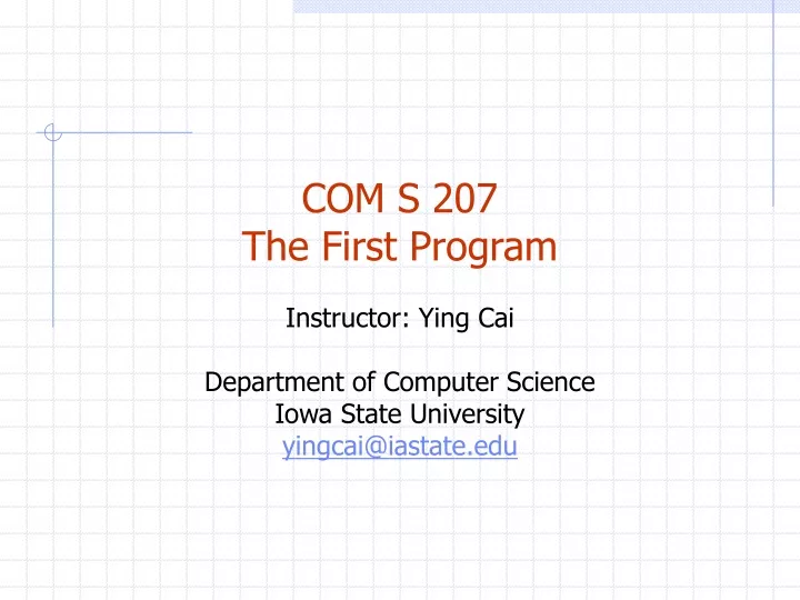 com s 207 the first program instructor ying