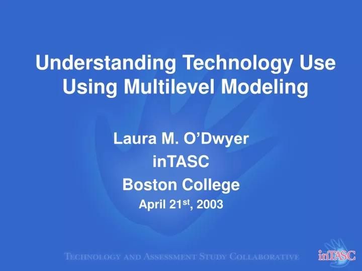 understanding technology use using multilevel modeling