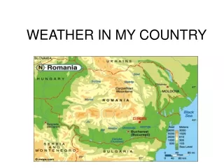 WEATHER IN MY COUNTRY