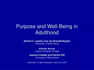 Purpose and Well-Being in Adulthood