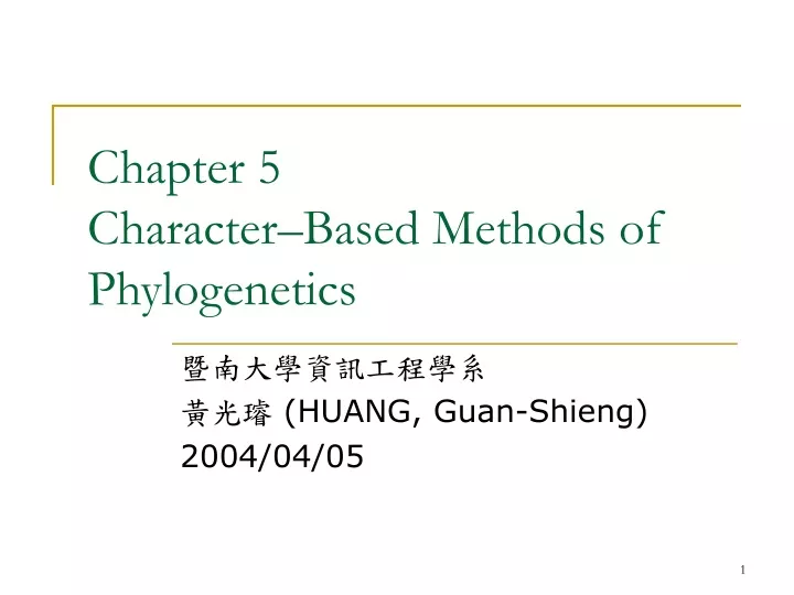 chapter 5 character based methods of phylogenetics