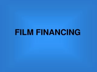 FILM FINANCING