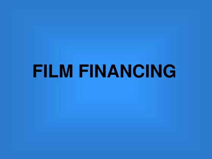 film financing