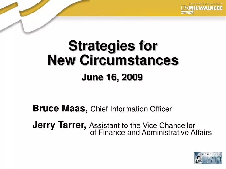strategies for new circumstances