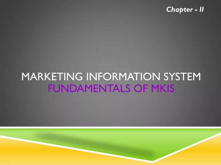 marketing information system fundamentals of mkis