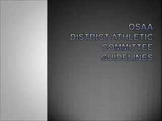 OSAA District Athletic Committee GUIDELINES