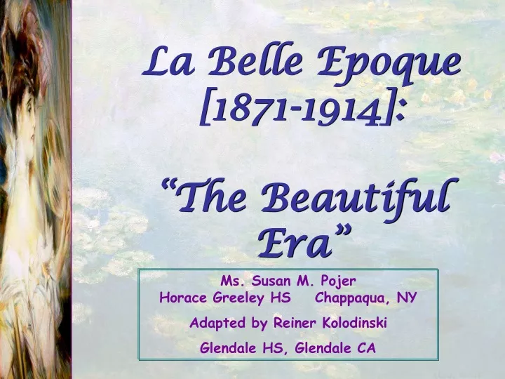 la belle epoque 1871 1914 the beautiful era