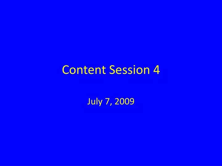 content session 4