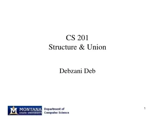 CS 201 Structure &amp; Union