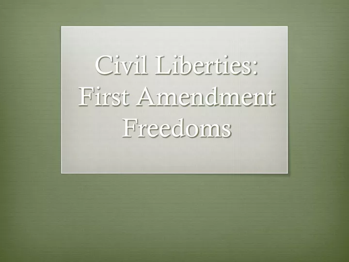civil liberties first amendment freedoms