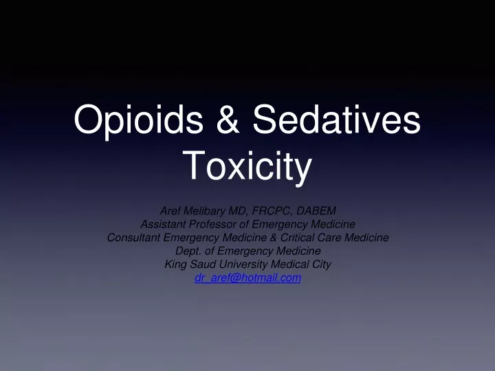 opioids sedatives toxicity