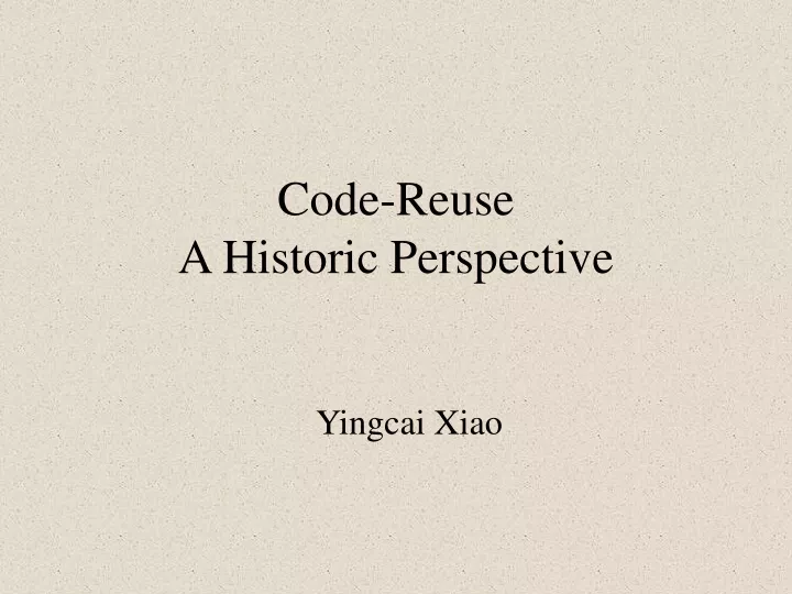 code reuse a historic perspective