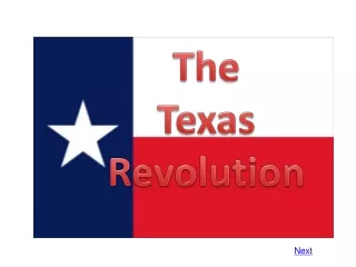 The Texas Revolution