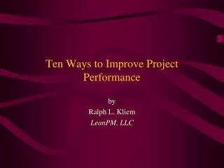 Ten Ways to Improve Project Performance