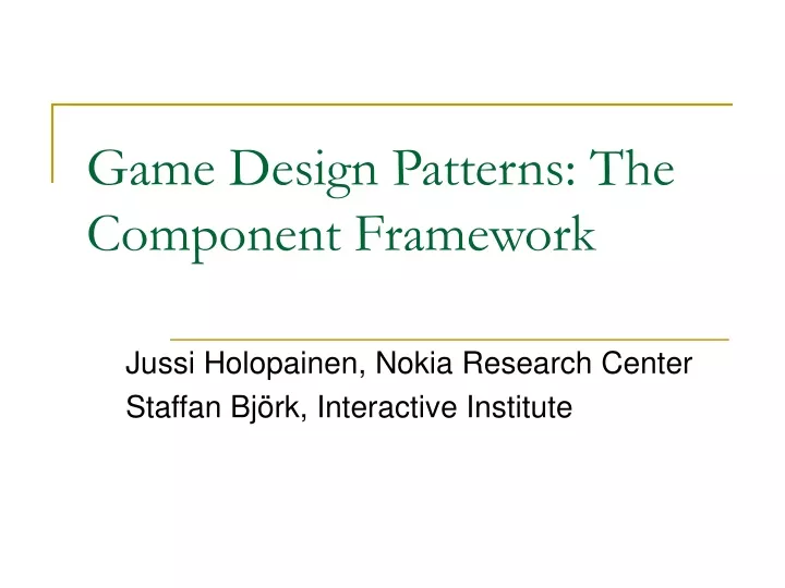 game design patterns the component framework
